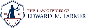 The Law Offices of EDWARD M FARMER logo